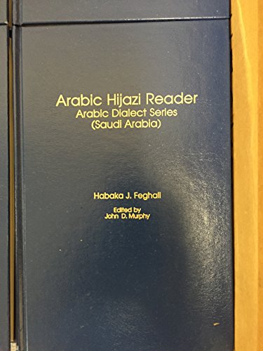 Beispielbild fr Arabic Hijazi Reader zum Verkauf von Better World Books