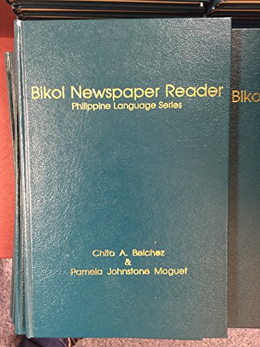 Imagen de archivo de Bikol Newspaper Reader (Philippine language series) a la venta por Wonder Book