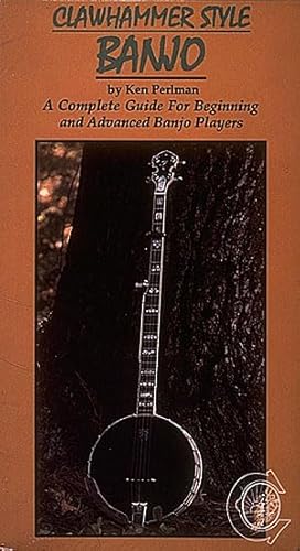 9780931759925: Clawhammer Style Banjo: A Complete Guide for Beginning and Advanced Banjo Players