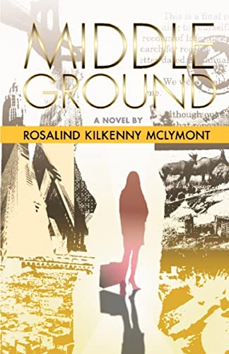 Stock image for Middle Ground for sale by Solomon's Mine Books