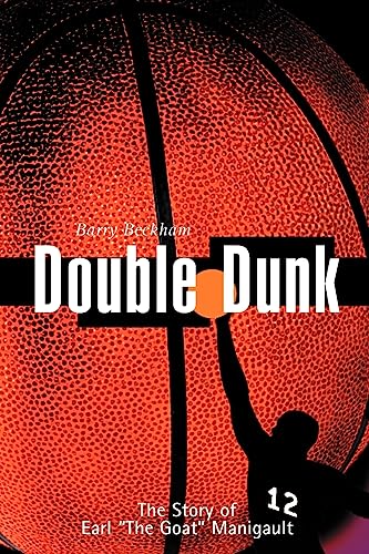 Stock image for Double Dunk: The Story Earl "The Goat" Manigault for sale by Wonder Book