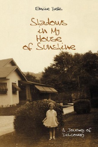 Imagen de archivo de Shadows in My House of Sunshine a la venta por Wonder Book
