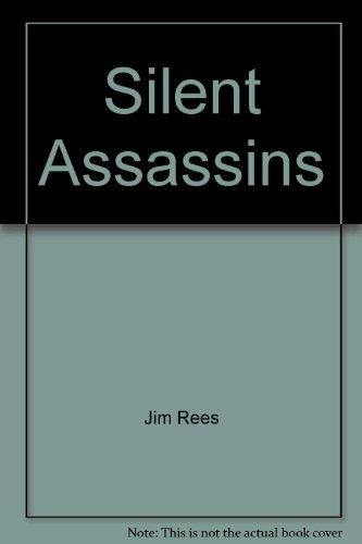 Beispielbild fr Silent Assassins zum Verkauf von ThriftBooks-Dallas