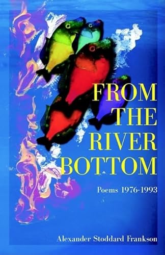 Imagen de archivo de From the River Bottom a la venta por PBShop.store US