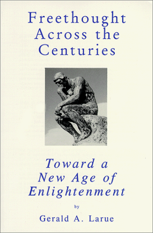 9780931779039: Freethought Across the Centuries: Toward a New Age of Enlightenment