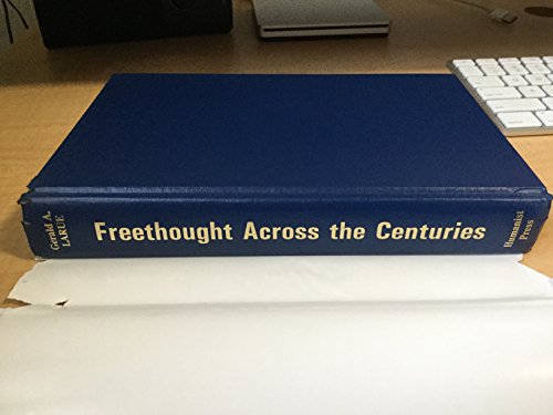 Stock image for Freethought Across the Centuries: Toward a New Age of Enlightenment for sale by HPB-Red