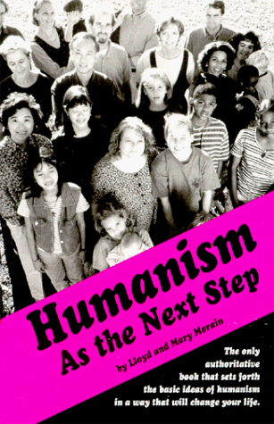 Stock image for Humanism As the Next Step for sale by Better World Books