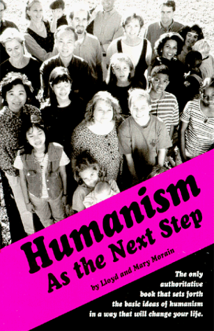Stock image for Humanism as the Next Step for sale by ThriftBooks-Atlanta
