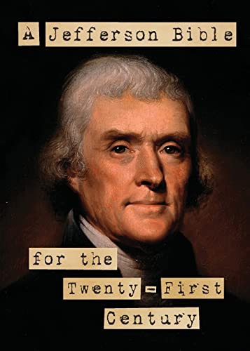 Stock image for A Jefferson Bible for the Twenty-first Century for sale by Wonder Book