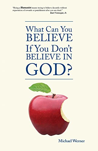 Beispielbild fr What Can You Believe If You Don't Believe in God? zum Verkauf von SecondSale