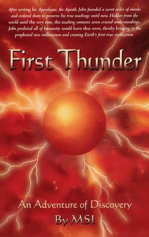 Beispielbild fr First Thunder: An Adventure of Discovery zum Verkauf von SecondSale