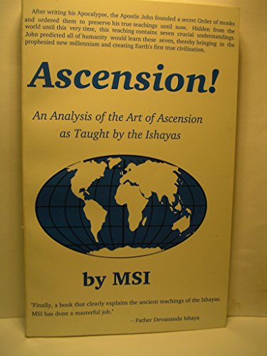 9780931783517: Ascension!: An Analysis of the Art of Ascension as Taught By the Ishayas