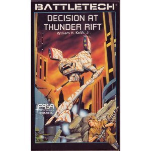 Stock image for Decision at Thunder Rift Battletech for sale by Allyouneedisbooks Ltd