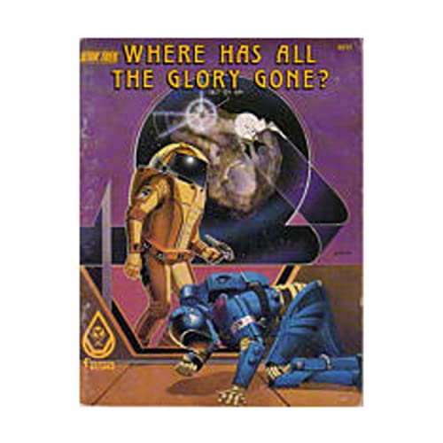 Stock image for Where Has All the Glory Gone? (Star Trek RPG) for sale by HPB-Emerald