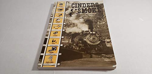 Beispielbild fr Cinders Smoke , a Mile By Mile Guide to Silverton Narrow Gauge Trip zum Verkauf von K Books Ltd ABA ILAB