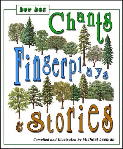 Stock image for Chants, Fingerplays Stories for sale by Books of the Smoky Mountains