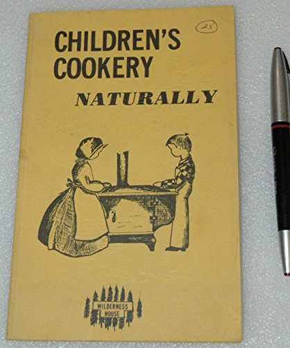 Children's Cookery Naturally