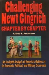 Stock image for Challenging Newt Gingrich Chapter By Chapter for sale by Ageless Pages