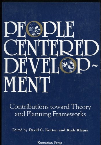9780931816314: People-Centered Development: Contributions Toward Theory and Planning Frameworks