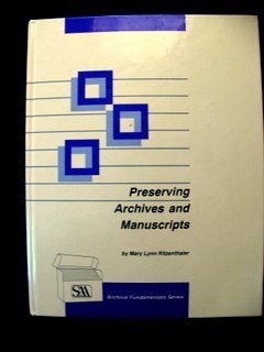 9780931828942: Preserving Archives and Manuscripts (Archival fundamentals series)