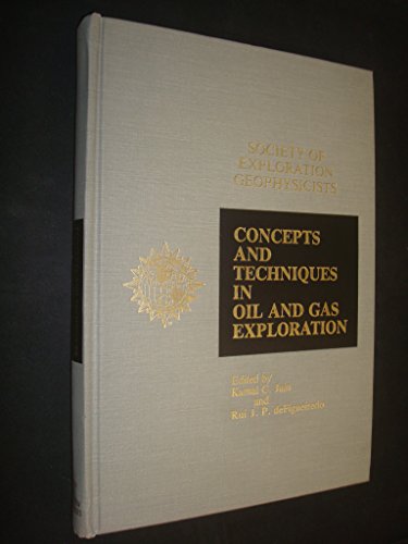 Imagen de archivo de Concepts and Techniques in Oil and Gas Exploration. a la venta por Eryops Books