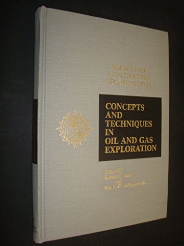 Stock image for Concepts and Techniques in Oil and Gas Exploration for sale by Books From California