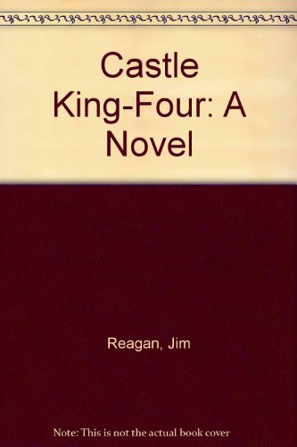 Imagen de archivo de Castle King-Four: A Novel a la venta por Bingo Used Books