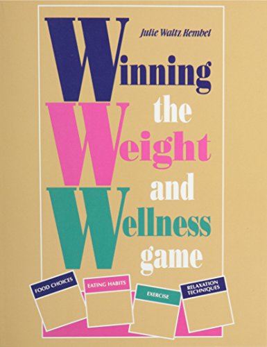 Beispielbild fr Winning the Weight and Wellness Game zum Verkauf von Better World Books