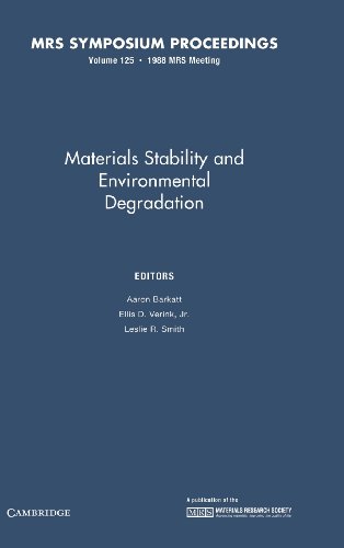 Beispielbild fr Materials Stability and Environmental Degradation: Symposium zum Verkauf von TranceWorks