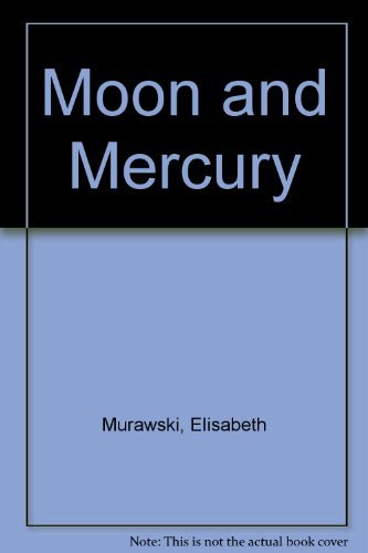 Beispielbild fr Moon and Mercury zum Verkauf von Wonder Book