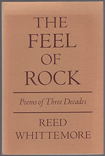 Stock image for The feel of rock: Poems of three decades for sale by ThriftBooks-Atlanta