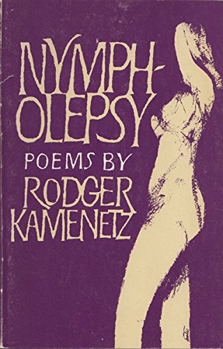 Nympholepsy (9780931848674) by Kamenetz, Rodger