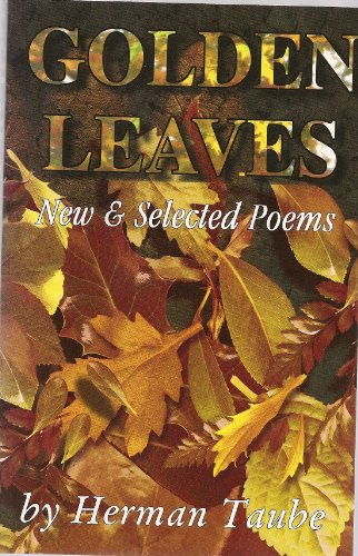 Beispielbild fr Golden leaves: New & selected poems zum Verkauf von Wonder Book