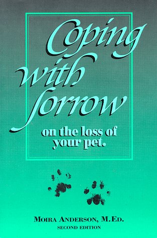 Imagen de archivo de Coping With Sorrow on the Loss of Your Pet a la venta por Adagio Books