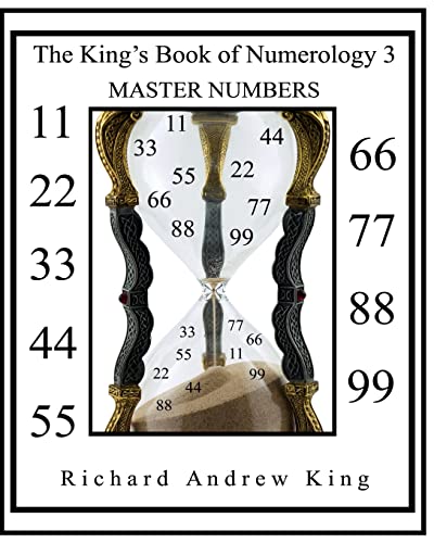 Beispielbild fr The King's Book of Numerology 3 - Master Numbers zum Verkauf von ThriftBooks-Dallas