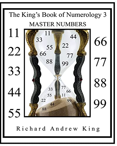 Stock image for The King's Book of Numerology 3 - Master Numbers for sale by ThriftBooks-Dallas