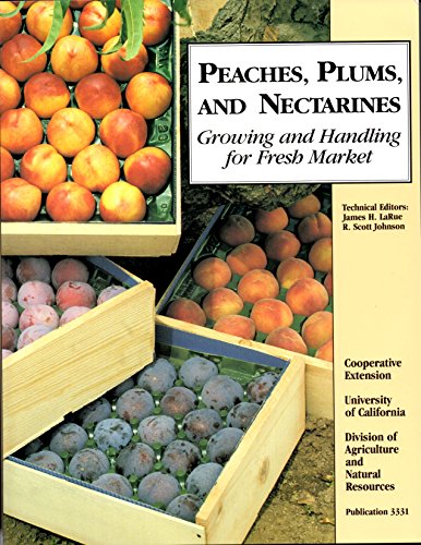 Stock image for Peaches, Plumbs, Nectarines for sale by dsmbooks