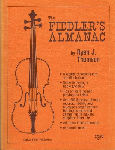 Beispielbild fr The Fiddler's Almanac : A Wealth of Fiddling Lore and Illustrations zum Verkauf von Better World Books