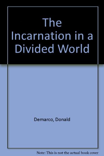 Beispielbild fr The Incarnation in a Divided World zum Verkauf von Henry Stachyra, Bookseller
