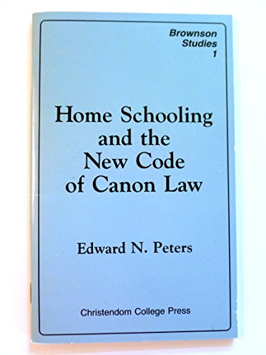 Beispielbild fr Home Schooling and the New Code of Canon Law zum Verkauf von Better World Books