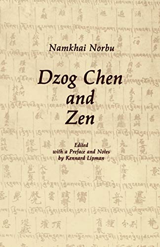 9780931892080: Dzog Chen and Zen