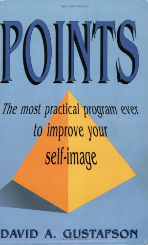 Beispielbild fr Points : The Most Practical Program Ever to Improve Your Self-Image zum Verkauf von Better World Books