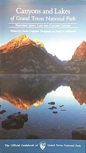 Imagen de archivo de Canyons and Lakes of Grand Teton National park a la venta por Wonder Book