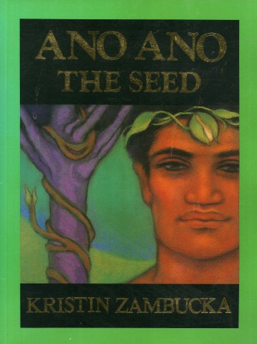 Beispielbild fr Ano Ano: The Seed zum Verkauf von Chaparral Books