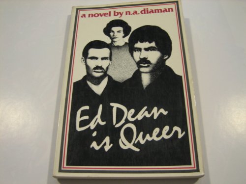 Stock image for Ed Dean Is Queer for sale by Half Price Books Inc.