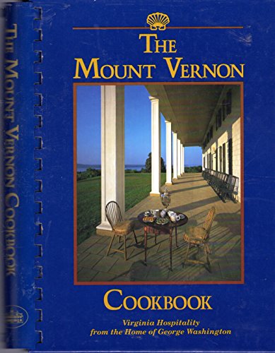 Imagen de archivo de The Mount Vernon Cookbook a la venta por Your Online Bookstore