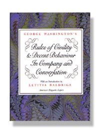 Beispielbild fr George Washington's Rules of Civility & Decent Behaviour in Company and Conversation zum Verkauf von Wonder Book
