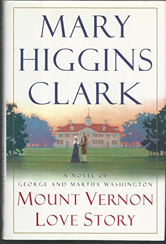 Stock image for Mount Vernon Love Story for sale by SecondSale