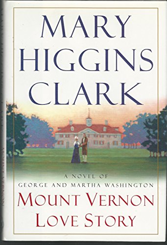 Stock image for Mount Vernon Love Story for sale by Orion Tech