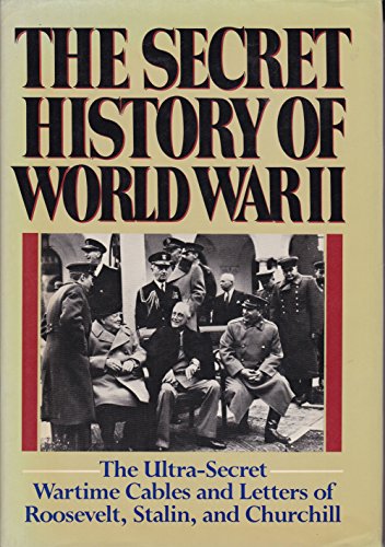 9780931933059: The Secret History of World War II